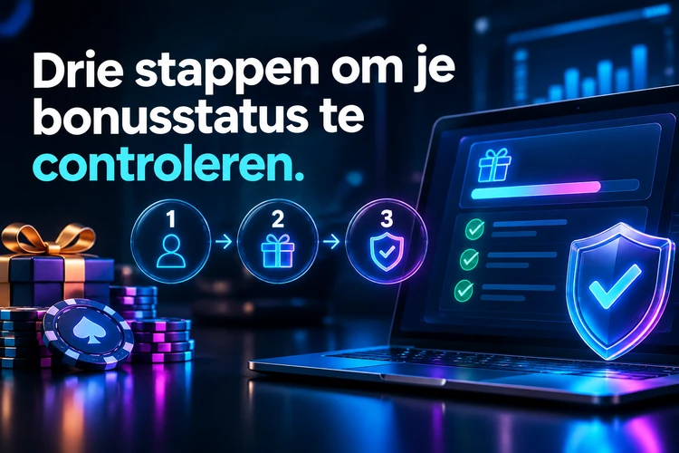 Drie stappen om je bonusstatus te controleren
