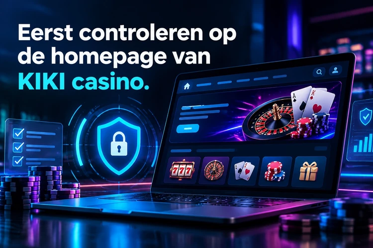 Eerst controleren op de homepage van KIKI casino